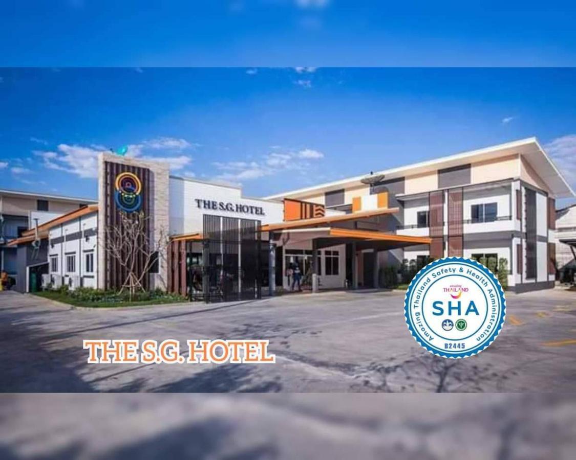 The S.G Hotel Buriram Exteriör bild